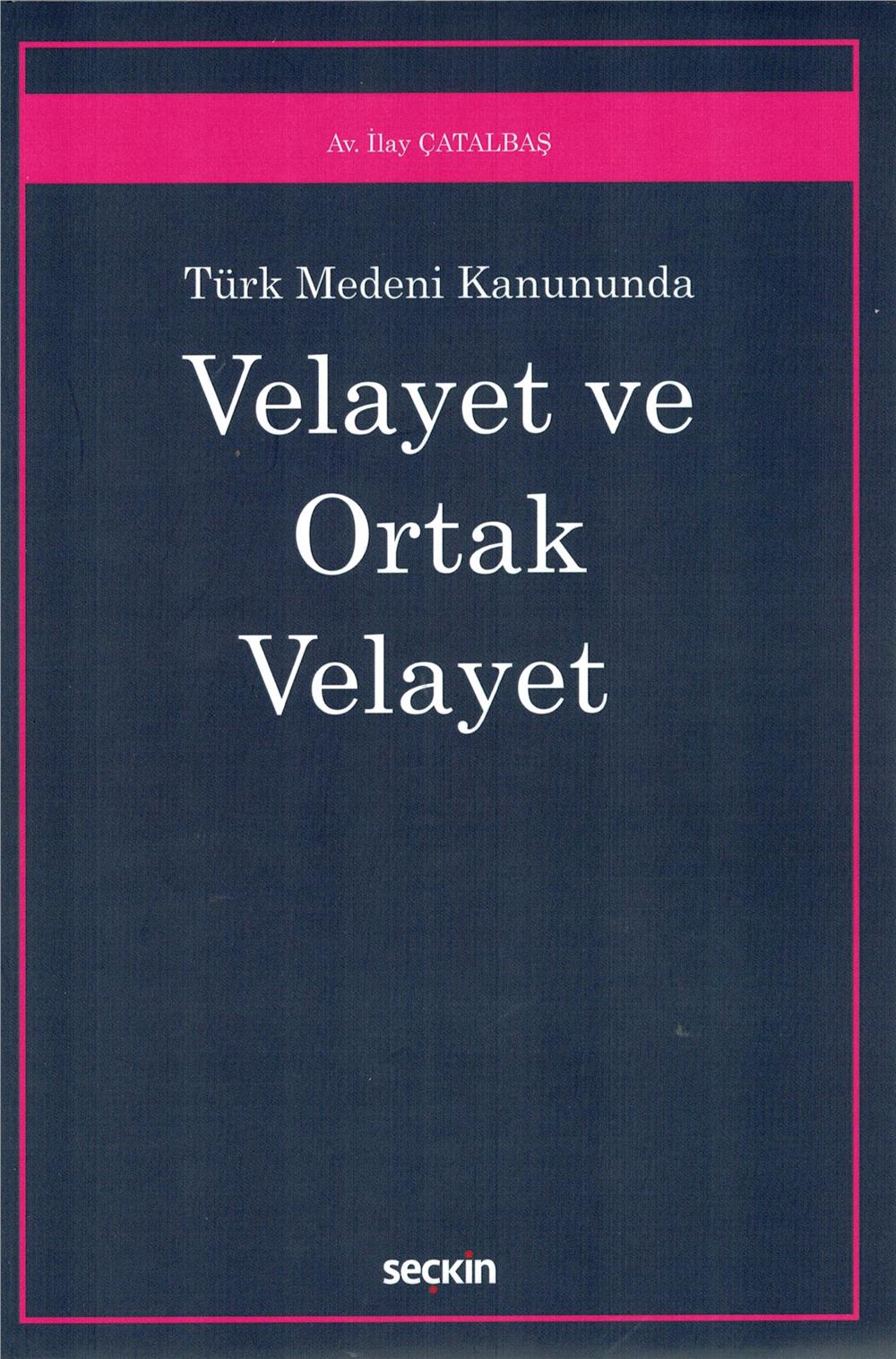 Velayet ve Ortak Velayet