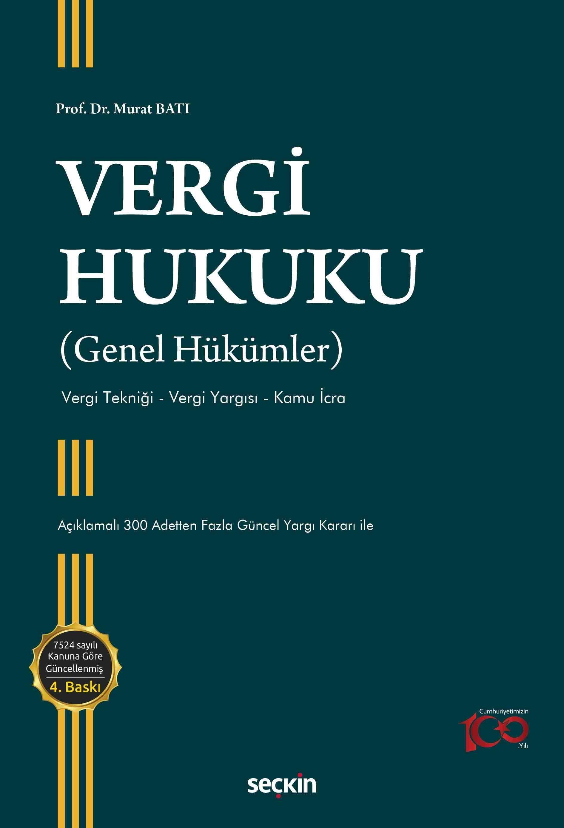 Vergi Hukuku - Genel Hükümler
