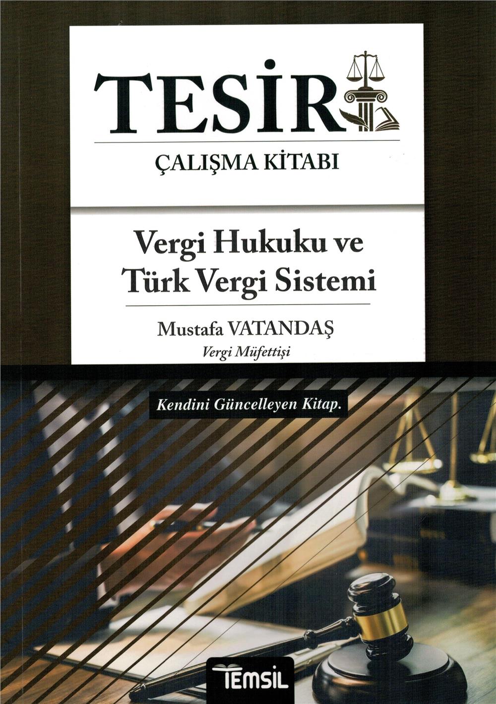 Vergi Hukuku ve Türk Vergi Sistemi