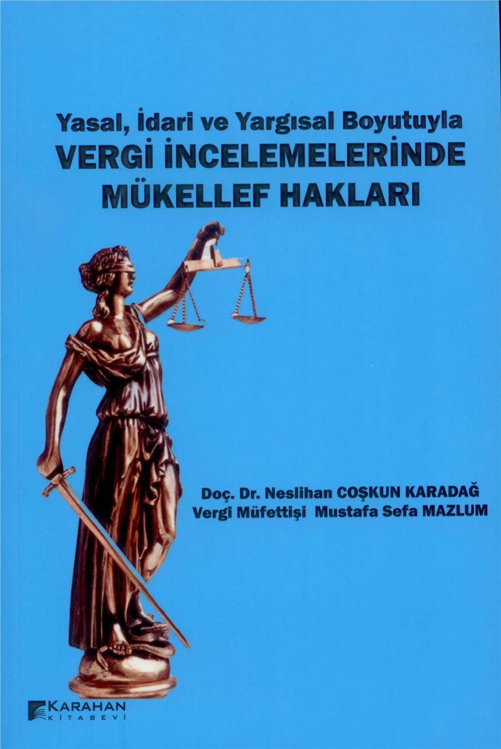 Vergi İncelemelerinde Mükellef Hakları