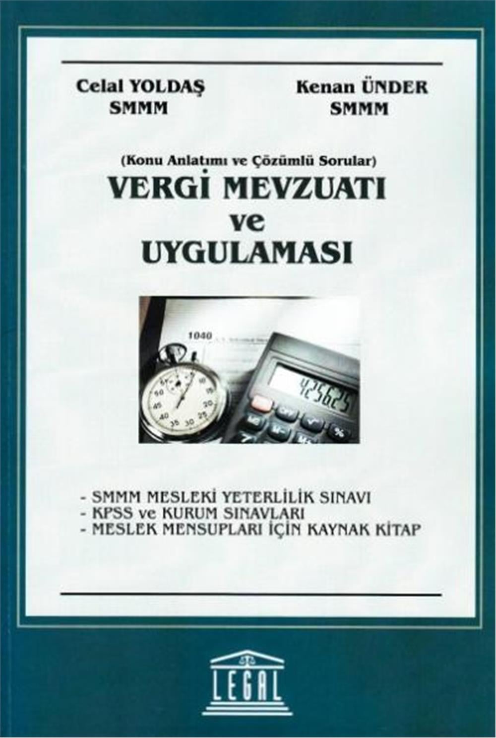 Vergi Mevzuatı ve Uygulaması