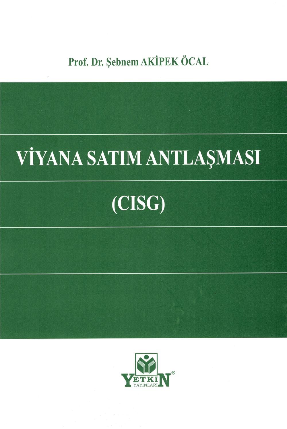 Viyana Satım Antlaşması (CISG)