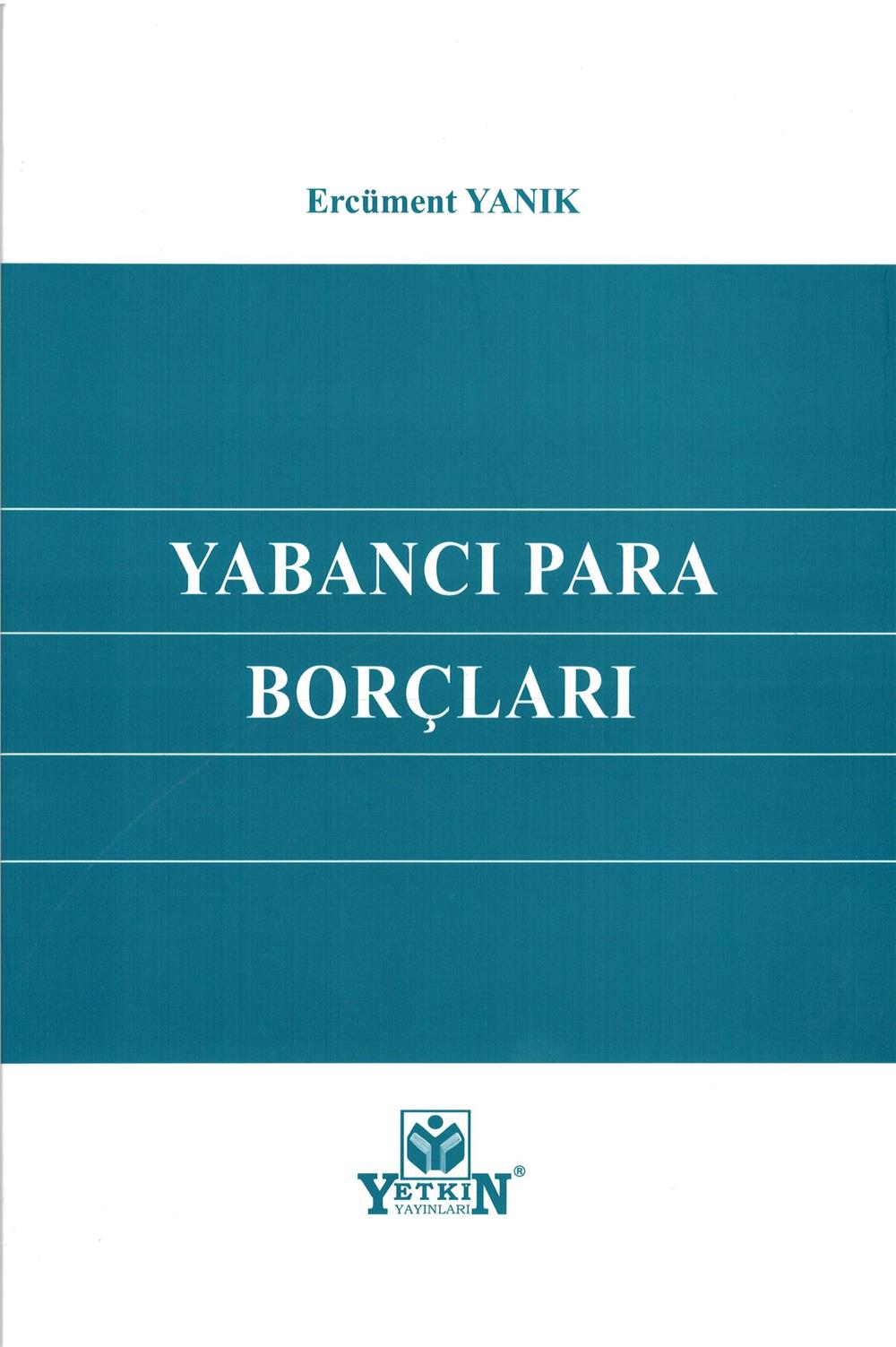 Yabancı Para Borçları