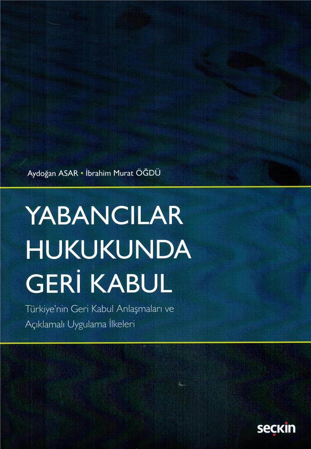 Yabancılar Hukukunda Geri Kabul