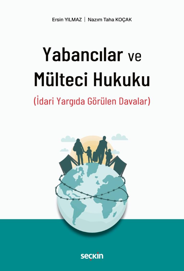 Yabancılar ve Mülteci Hukuku