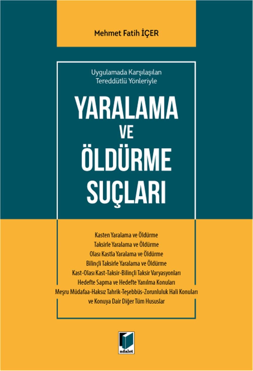 Yaralama ve Öldürme Suçları