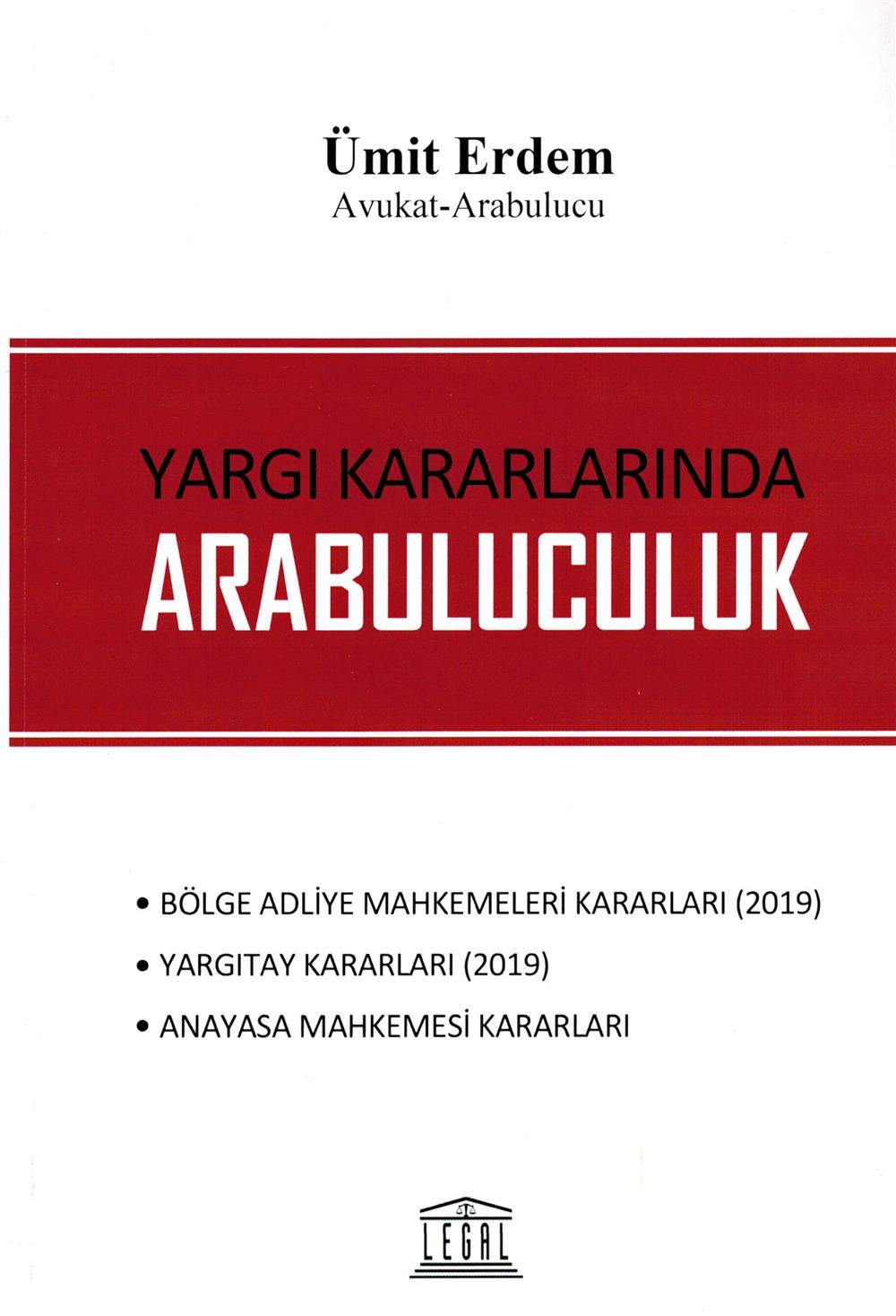 Yargı Kararlarında Arabuluculuk