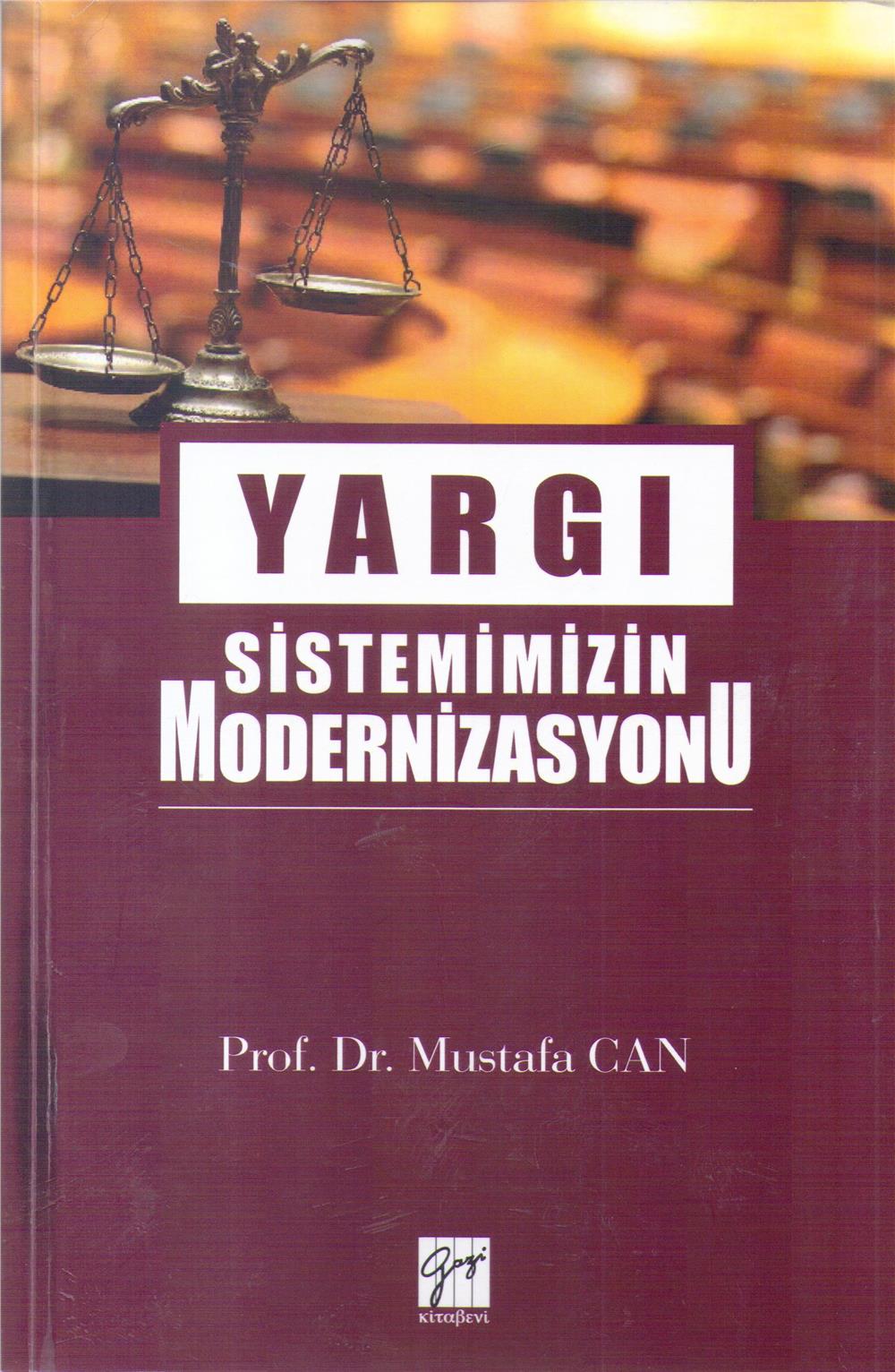 Yargı Sistemimizin Modernizasyonu