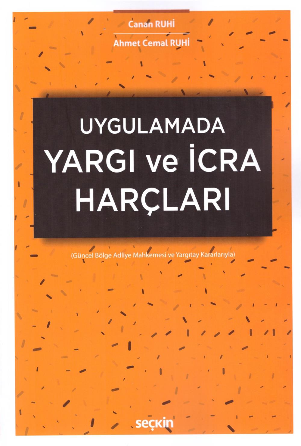 Yargı ve İcra Harçları