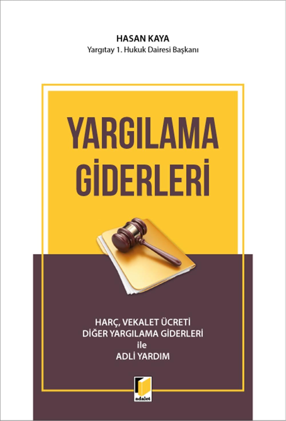 Yargılama Giderleri