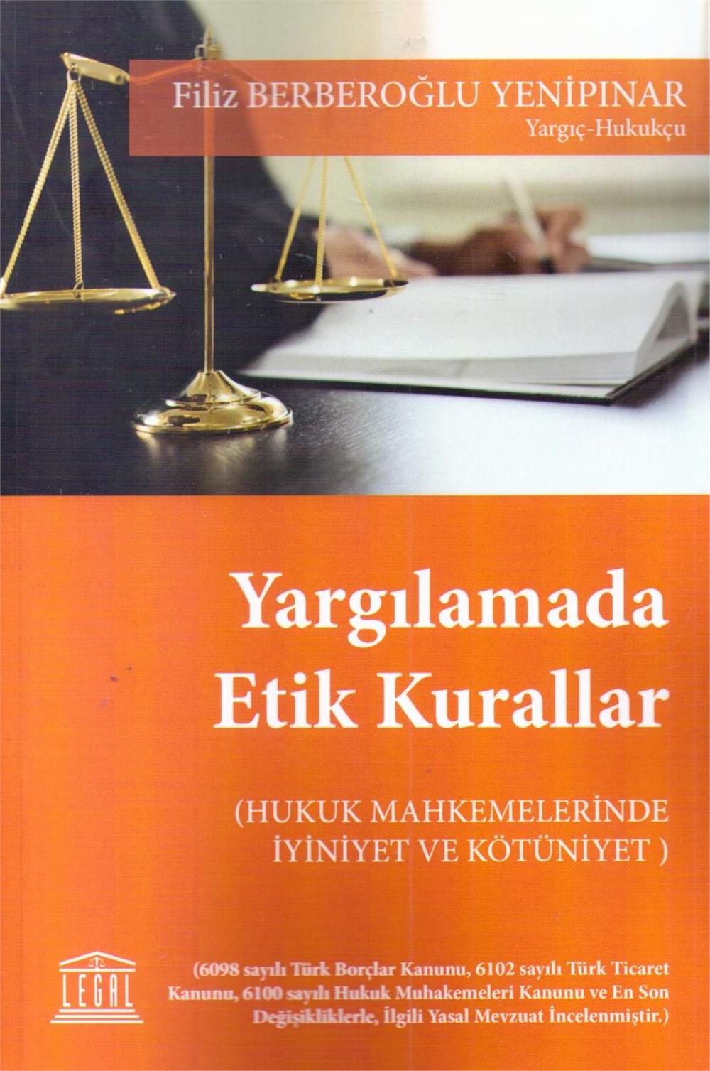 Yargılamada Etik Kurallar