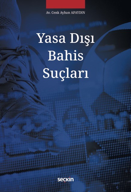 Yasa Dışı Bahis Suçları