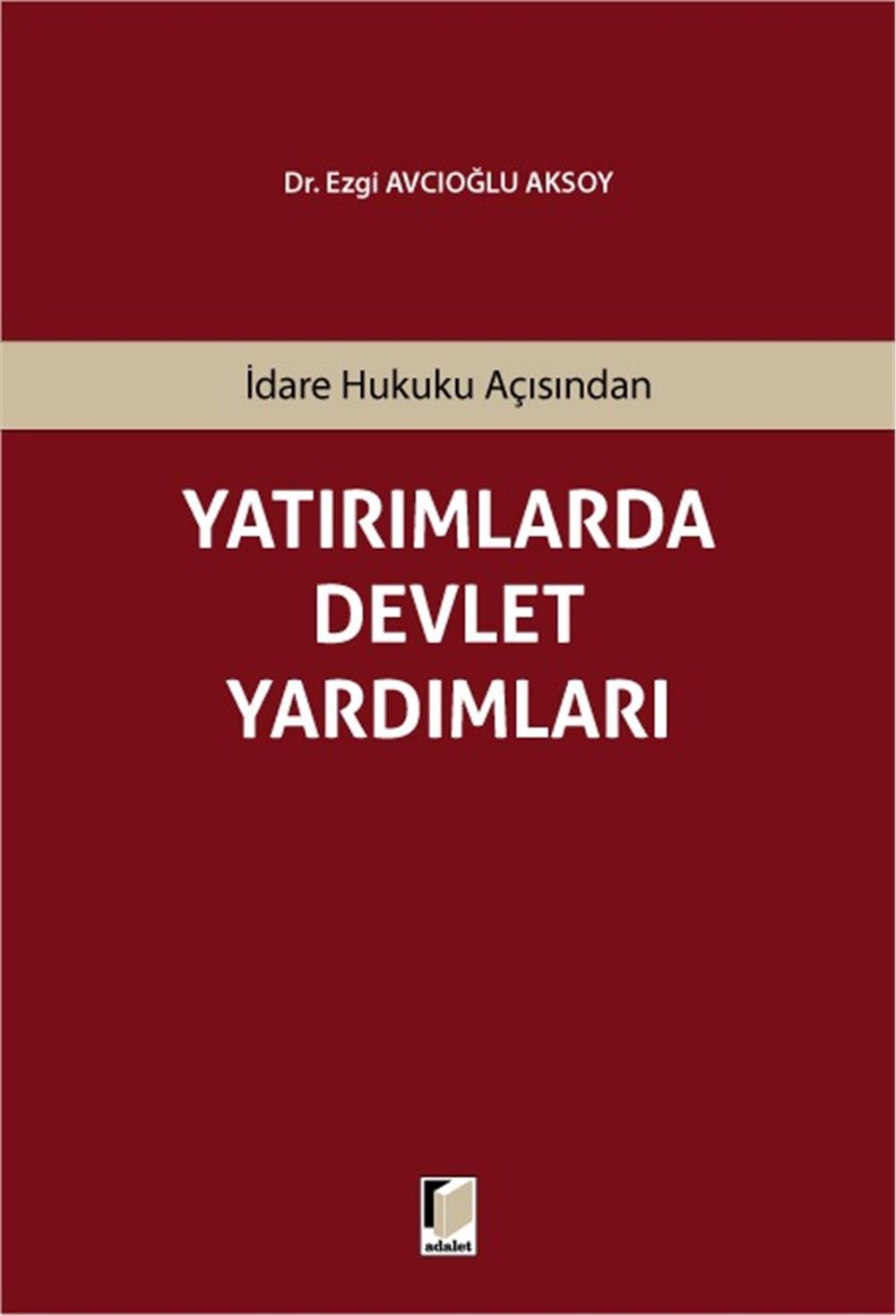 Yatırımlarda Devlet Yardımları