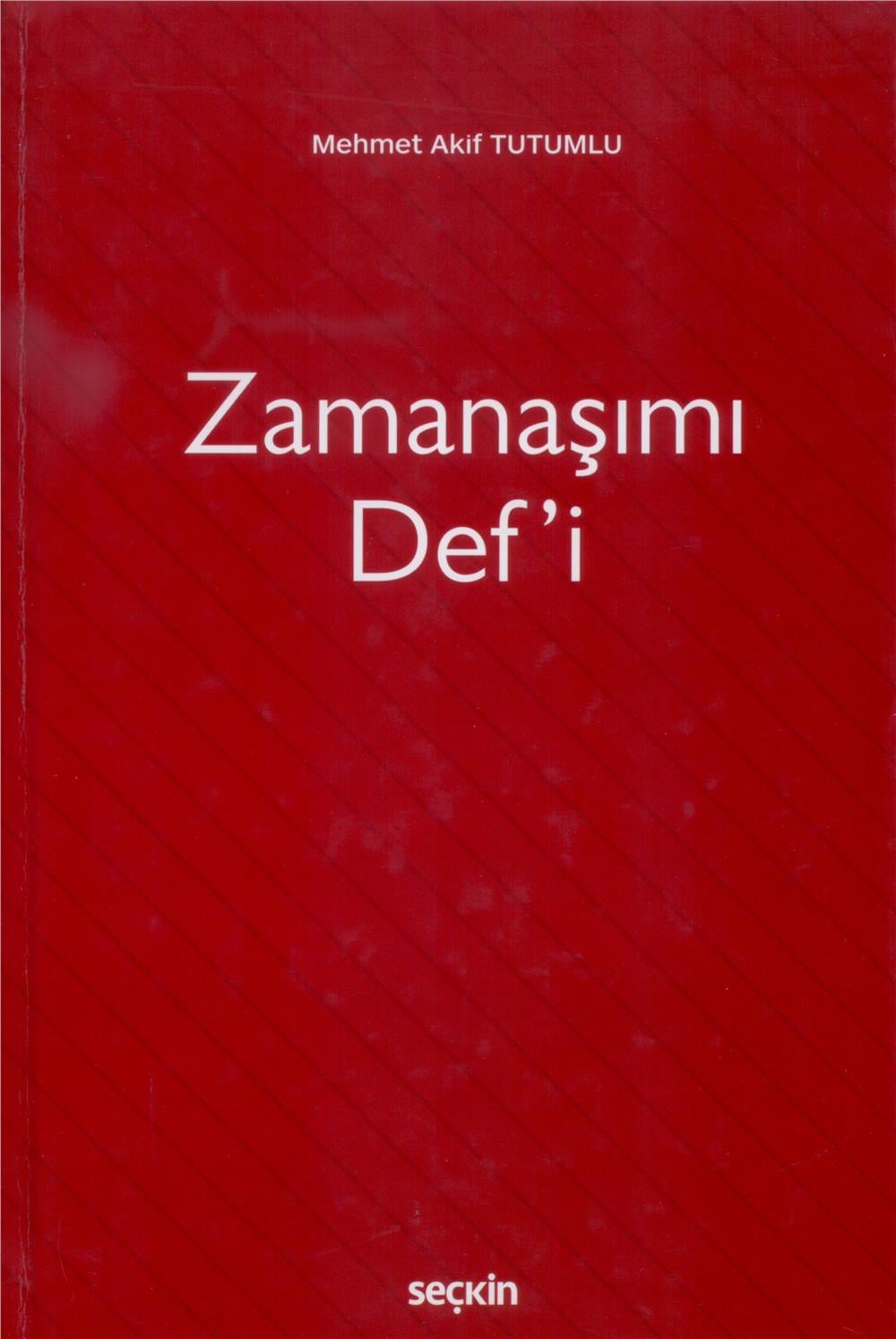 Zamanaşımı Def'i