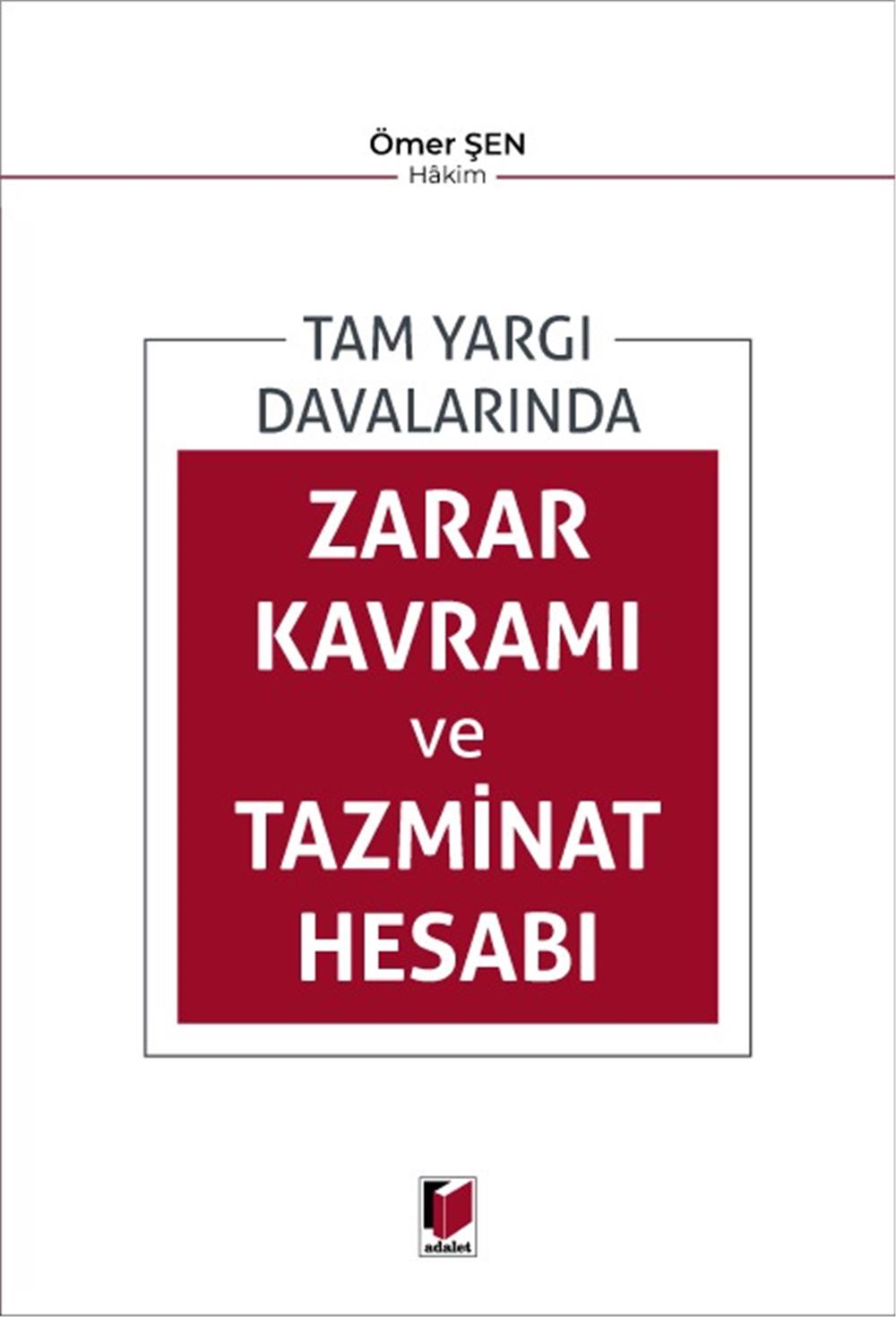 Zarar Kavramı ve Tazminat Hesabı