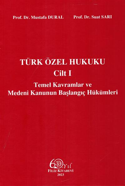 Türk Özel Hukuku Cilt I