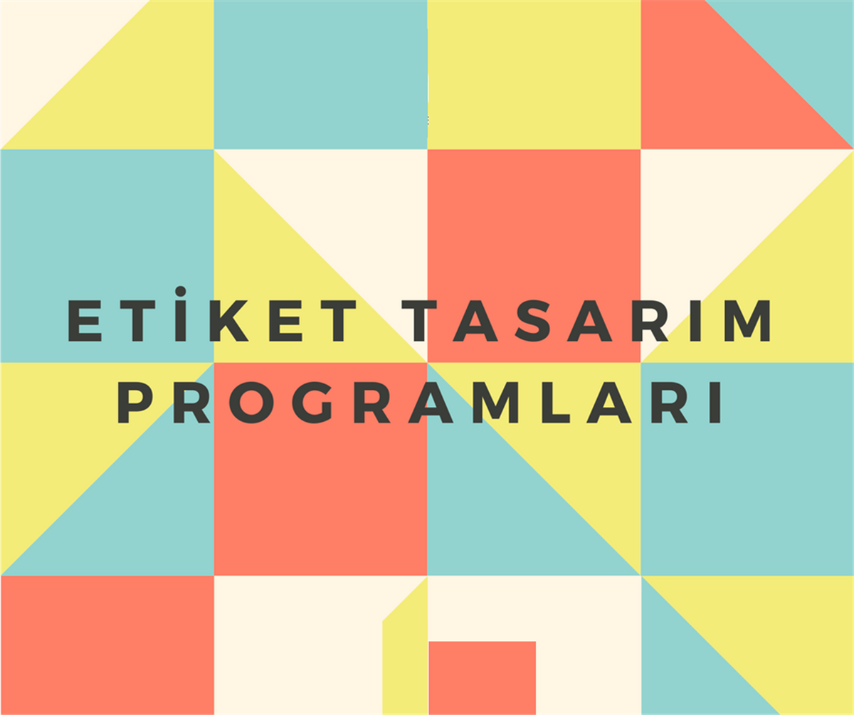 ÖZEL ETİKETLEME PROGRAMI               