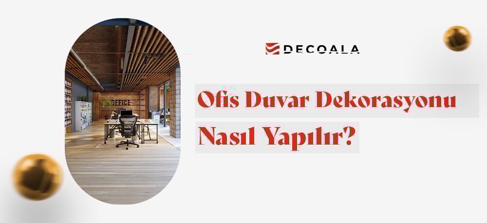 ofis masa arkası duvar dekorasyonu