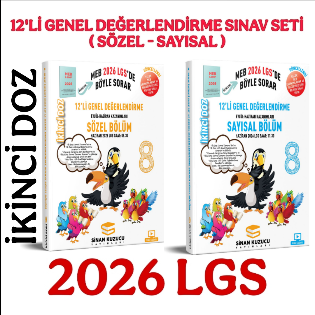 Sinan kuzu 2025 LGS  İKİNCİ Doz 12'Li Genel Değerlendirme Sınavı Seti ( Sözel - Sayısal )
