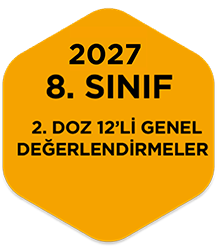 2027 8. Sınıf İlk Doz 12'li Genel Değerlendirmeler