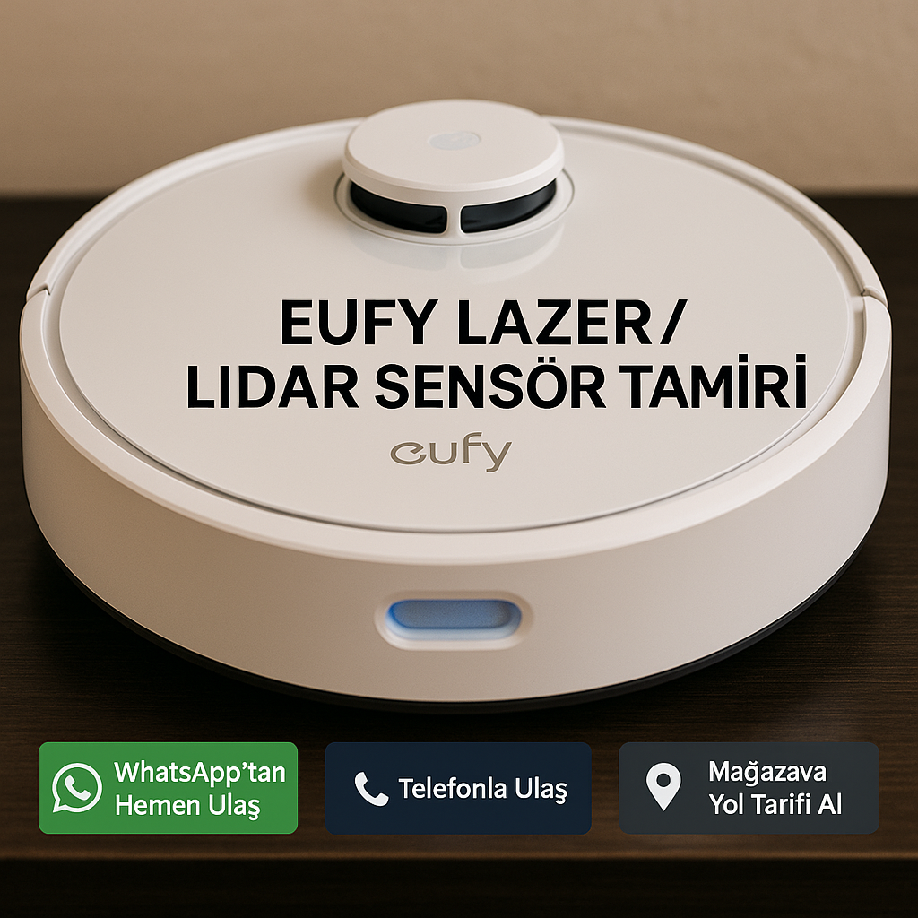 Eufy Lidar Sensör Tamiri Ankara - Tesla Konsept