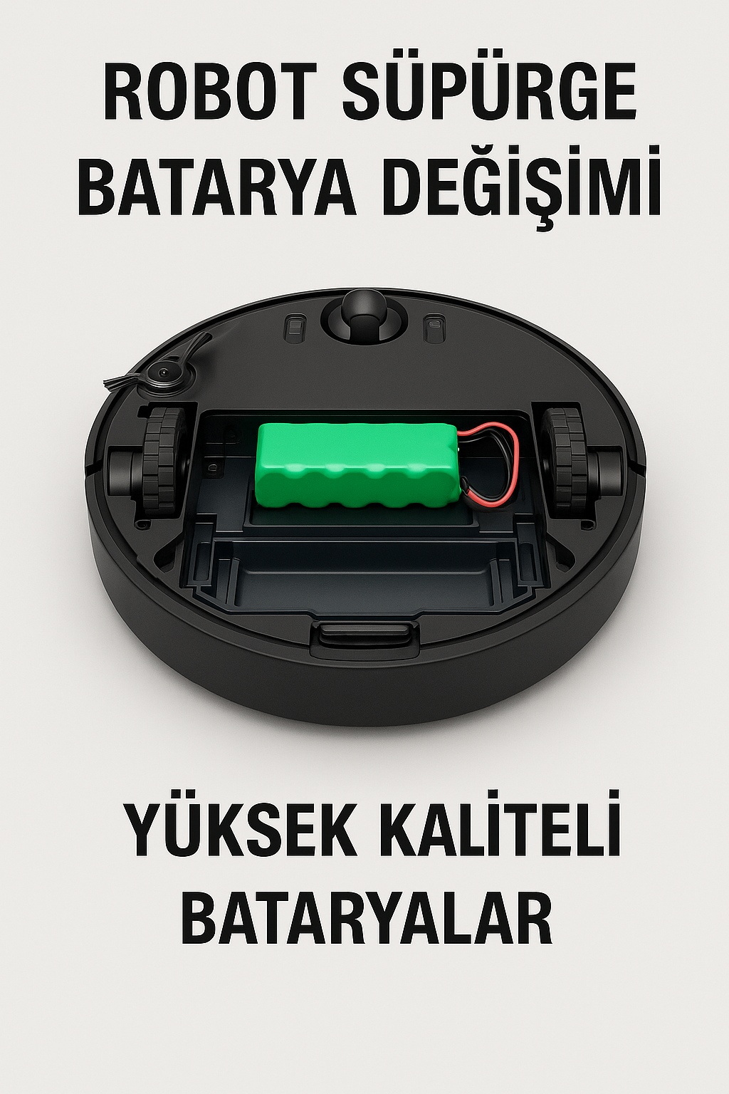 Robot Süpürge Batarya Değişimi - Ankara Yüksek Kaliteli Pil Servisi