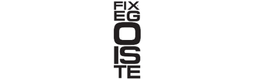 FixEgoiste