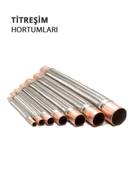 Titreşim Hortumları