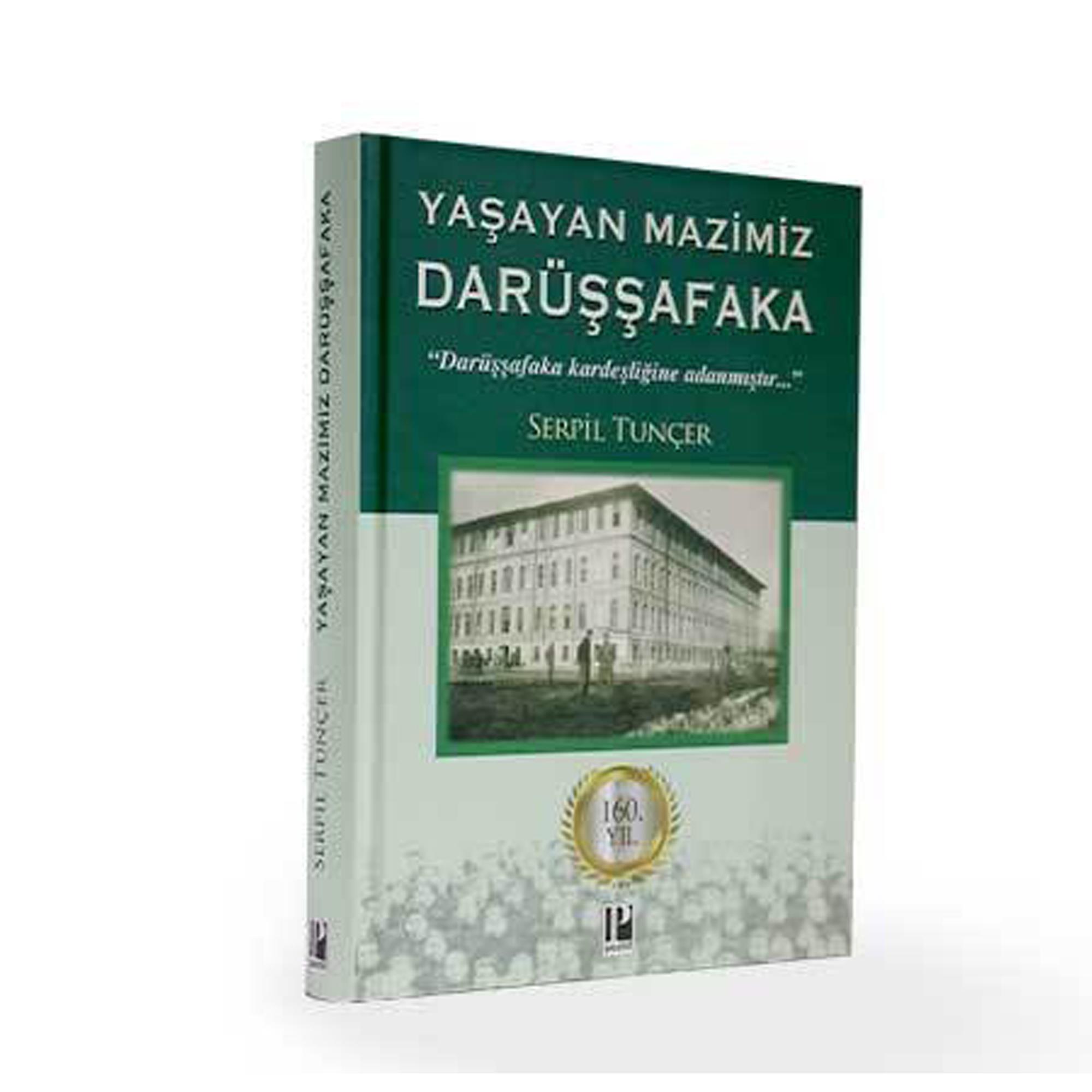Yaşayan Mazimiz Darüşşafaka