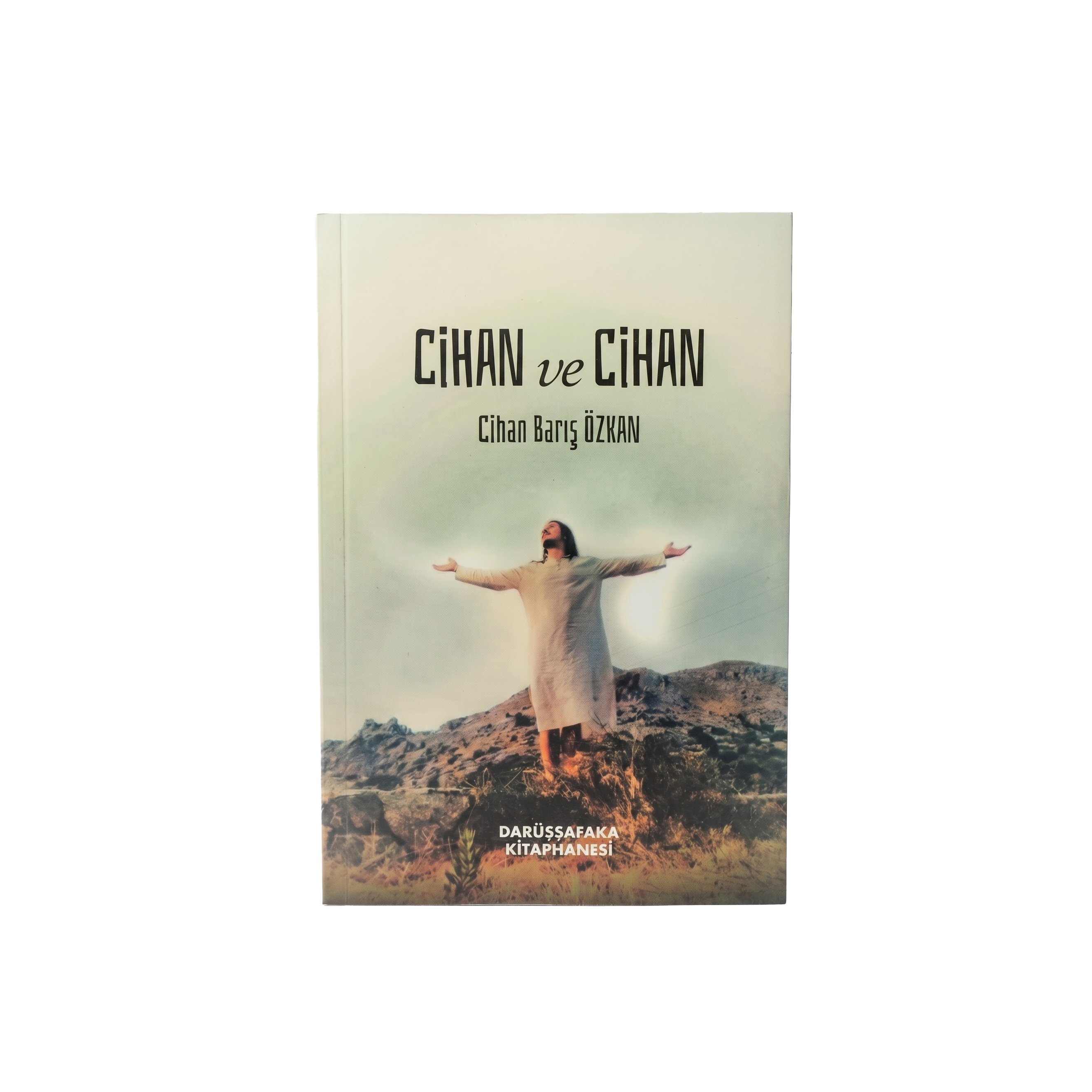 Cihan ve Cihan – Cihan Barış Özkan
