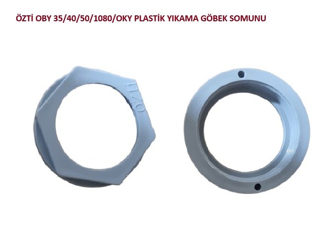 ÖZTİ OBY 35/40/50/1080/OKY PLASTİK YIKAMA GÖBEK SOMUNU