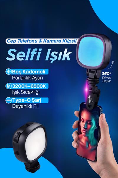 Taşınabilir Şarjlı Cep Telefonu & Kamera Selfi Işık Klipsli Güçlü Tiktok Youtube Çekim Işığı 10 Renk