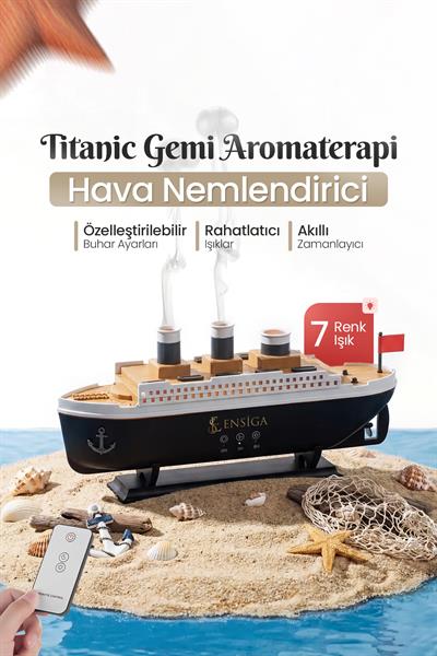 Titanic Gemi Aromaterapi Hava Nemlendirici 7 Renk Işık | 2 Mod