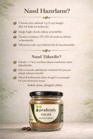 PRAFENDY RELAX REISHI MANTARLI KAHVE 125g