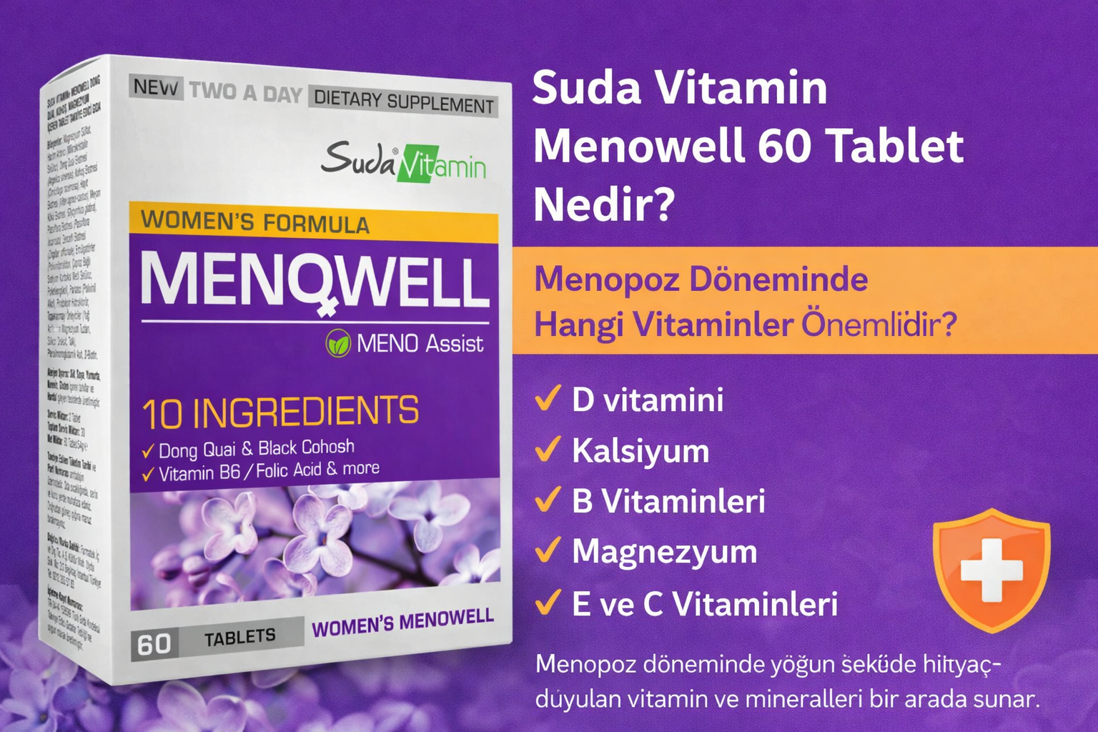 Suda Vitamin Menowell 60 Tablet Nedir? Menopoz Döneminde Hangi Vitaminler Önemlidir?