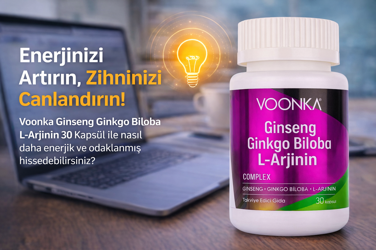 Voonka Ginseng Ginkgo Biloba L-Arginine 30 Kapsül Nedir? Faydaları, Kullanımı ve Kimler İçin Uygundur?