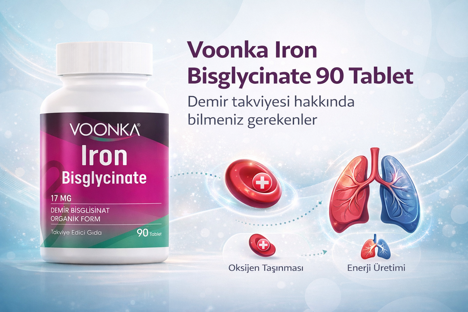 Voonka Iron Bisglycinate 90 Tablet Nedir? Faydaları, Kullanımı ve Kimler İçin Uygundur?