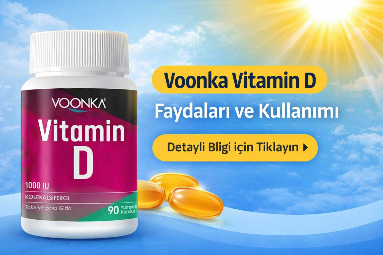 Voonka Vitamin D 90 Yumuşak Kapsül Nedir? Faydaları, Kullanımı ve Kimler İçin Uygundur?