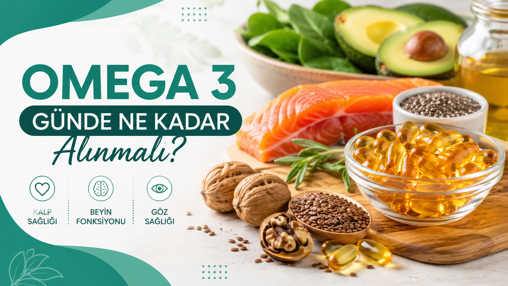 Omega 3 Günde Ne Kadar Alınmalı?