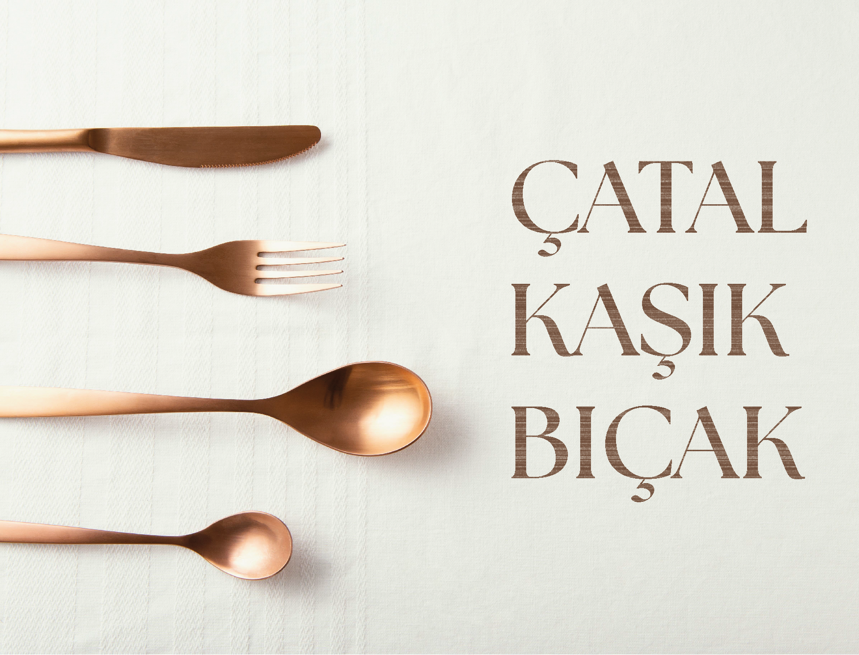 ÇATAL BIÇAK