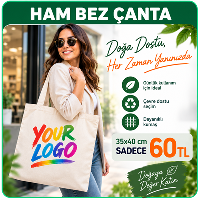 Doğa Dostu Düz Ham Bez Çanta 35X40 cm - Logonuza ve Markanıza Özel Baskılı
