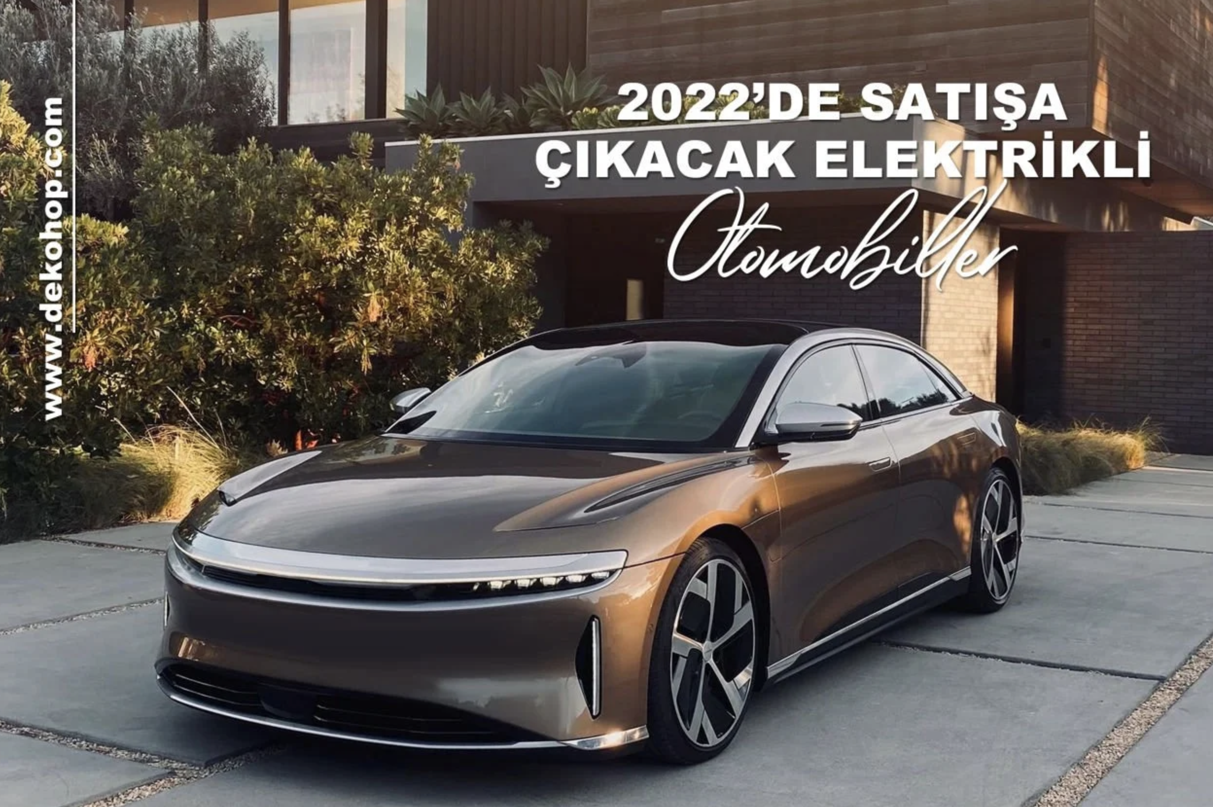 2022’de Satışa Çıkacak Elektrikli Otomobiller