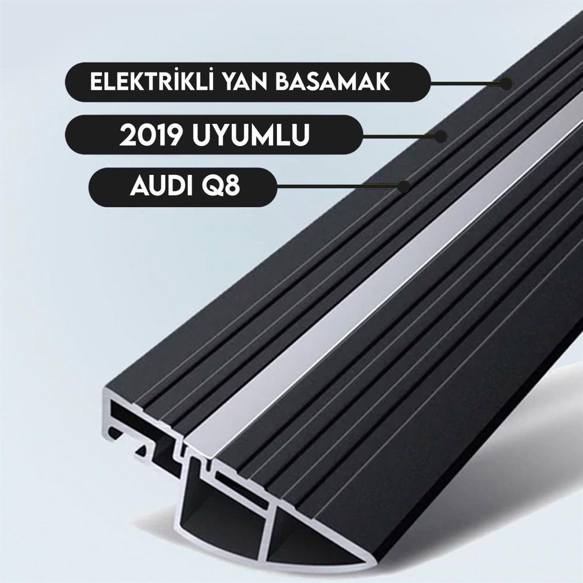 AUDİ Q8 Elektrikli Yan Basamak Seti 2019 Sonrası Uyumlu