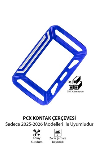 Honda PCX 2025-2026 Uyumlu CNC Aluminyum Gösterge/Ekran Çerçevesi MAVİ