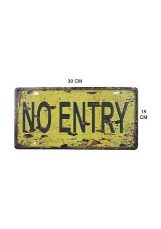 Metal Tabela Dekorasyon Duvar Süsü No Entry 15X30 Cm