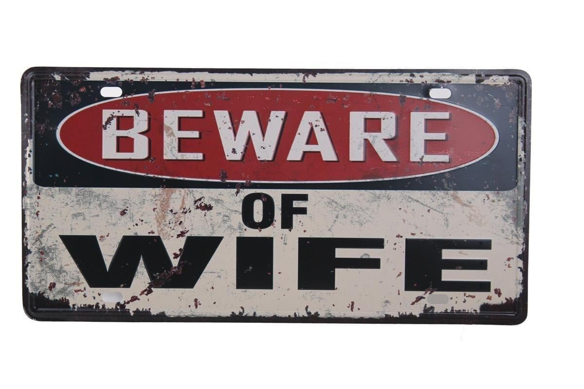 Metal Tabela Dekoratif Retro Dekor Duvar Süsü BEWARE of WIFE 30X15 Cm