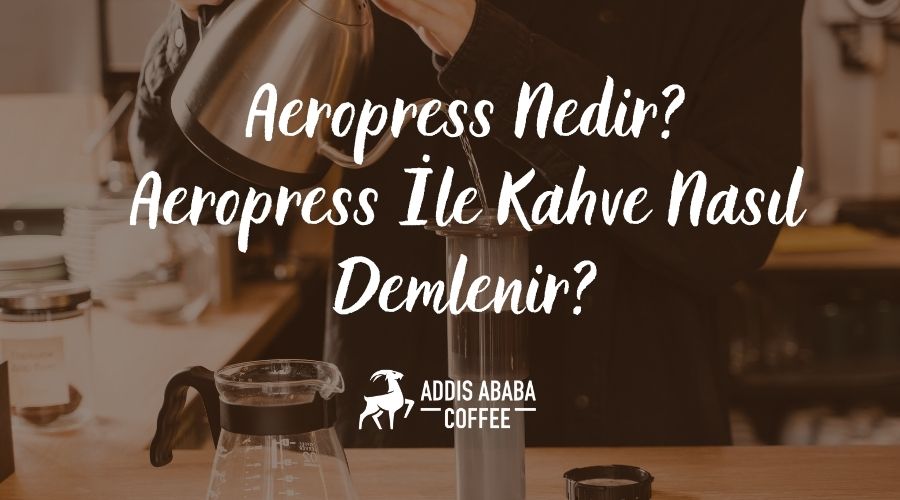 aeropress-nedir