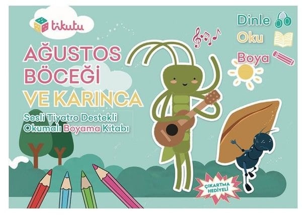  Ağustos Böceği ve Karınca