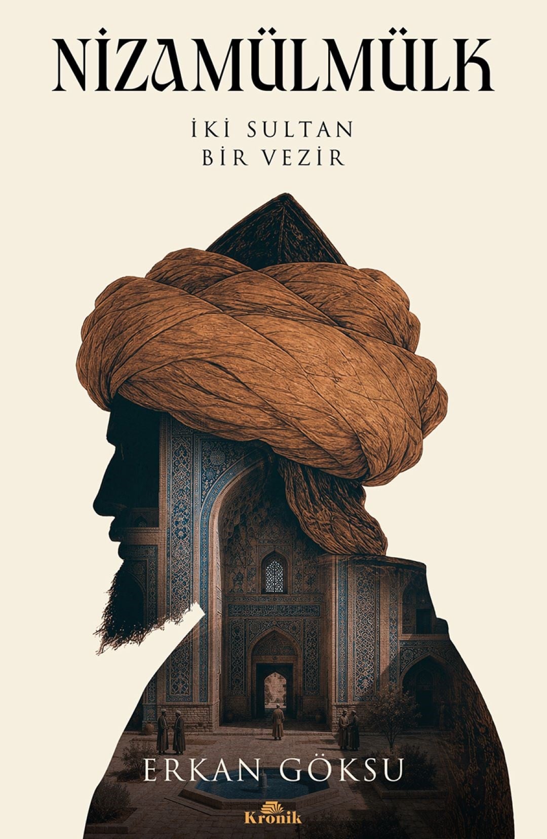  Nizamülmülk - İki Sultan Bir Vezir