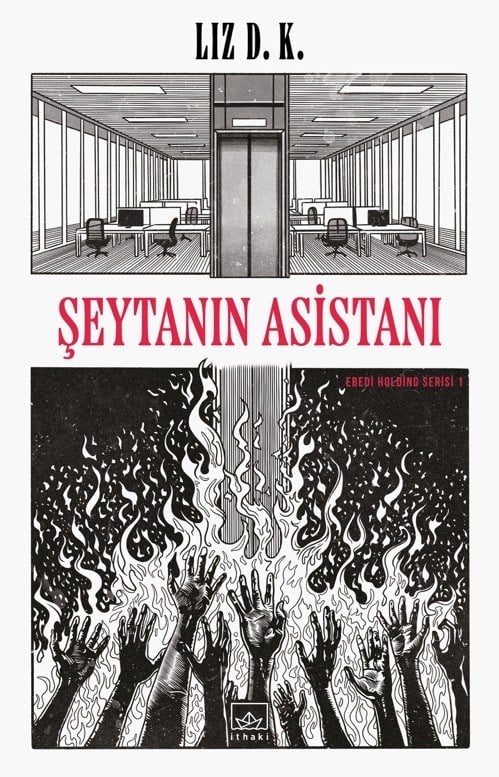  Şeytanın Asistanı – Ebedi Holding Serisi 1